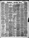 Manchester Evening News Monday 21 January 1889 Page 1