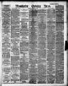 Manchester Evening News Tuesday 22 January 1889 Page 1