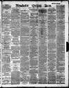 Manchester Evening News Thursday 07 February 1889 Page 1