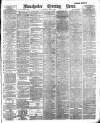 Manchester Evening News Thursday 02 April 1891 Page 1