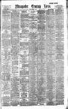 Manchester Evening News Friday 01 May 1891 Page 1