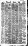 Manchester Evening News Thursday 10 September 1891 Page 1