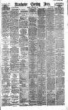 Manchester Evening News Thursday 17 September 1891 Page 1
