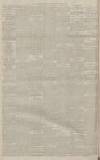 Manchester Evening News Thursday 04 August 1892 Page 2