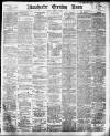 Manchester Evening News Friday 03 January 1896 Page 1