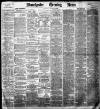 Manchester Evening News Wednesday 29 January 1896 Page 1