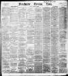 Manchester Evening News Monday 10 February 1896 Page 1