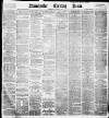 Manchester Evening News Wednesday 04 March 1896 Page 1