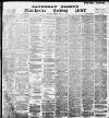 Manchester Evening News Saturday 07 March 1896 Page 1