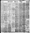 Manchester Evening News Monday 04 May 1896 Page 1