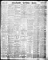 Manchester Evening News Thursday 28 May 1896 Page 1
