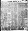 Manchester Evening News Friday 11 September 1896 Page 1
