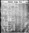 Manchester Evening News Monday 14 September 1896 Page 1