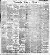 Manchester Evening News Monday 05 October 1896 Page 1