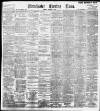 Manchester Evening News Tuesday 13 October 1896 Page 1