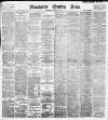 Manchester Evening News Wednesday 21 October 1896 Page 1