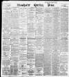 Manchester Evening News Monday 14 December 1896 Page 1
