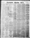 Manchester Evening News Friday 07 January 1898 Page 1