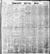 Manchester Evening News Friday 01 April 1898 Page 1