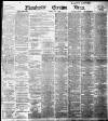 Manchester Evening News Tuesday 05 July 1898 Page 1