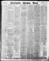 Manchester Evening News Monday 28 November 1898 Page 1