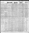 Manchester Evening News Wednesday 28 February 1900 Page 1