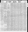 Manchester Evening News Thursday 10 May 1900 Page 1