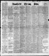 Manchester Evening News Saturday 16 June 1900 Page 1