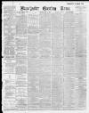 Manchester Evening News Monday 18 June 1900 Page 1
