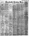 Manchester Evening News Friday 15 January 1904 Page 1