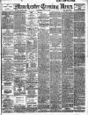 Manchester Evening News Wednesday 24 May 1905 Page 1