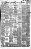 Manchester Evening News Monday 22 January 1906 Page 1