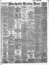 Manchester Evening News Saturday 22 September 1906 Page 1