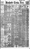 Manchester Evening News Tuesday 30 October 1906 Page 1