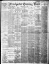 Manchester Evening News Friday 03 January 1908 Page 1