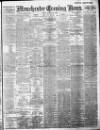 Manchester Evening News Friday 31 January 1908 Page 1