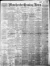Manchester Evening News Thursday 13 February 1908 Page 1