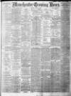 Manchester Evening News Monday 16 March 1908 Page 1