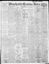 Manchester Evening News Tuesday 08 December 1908 Page 1