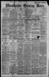 Manchester Evening News Monday 10 January 1910 Page 1