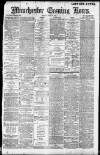 Manchester Evening News Monday 30 May 1910 Page 1