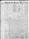 Manchester Evening News Tuesday 24 January 1911 Page 1