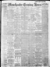 Manchester Evening News Wednesday 25 January 1911 Page 1