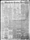 Manchester Evening News Friday 27 January 1911 Page 1