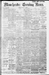 Manchester Evening News Monday 30 January 1911 Page 1