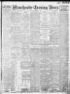 Manchester Evening News Saturday 04 February 1911 Page 1
