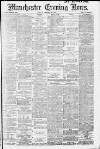 Manchester Evening News Monday 13 February 1911 Page 1