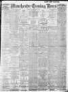 Manchester Evening News Wednesday 22 February 1911 Page 1