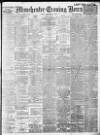 Manchester Evening News Friday 24 February 1911 Page 1