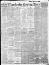 Manchester Evening News Tuesday 28 February 1911 Page 1